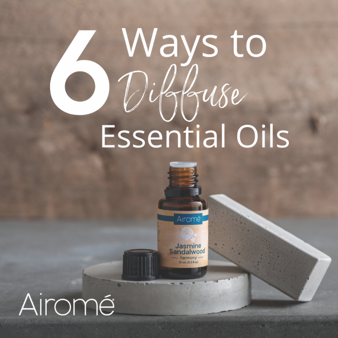 6 Ways to Diffuse Essential Oils